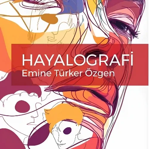 Hayalografi - Emine Türker Özgen tarafından yazılmış kitap.